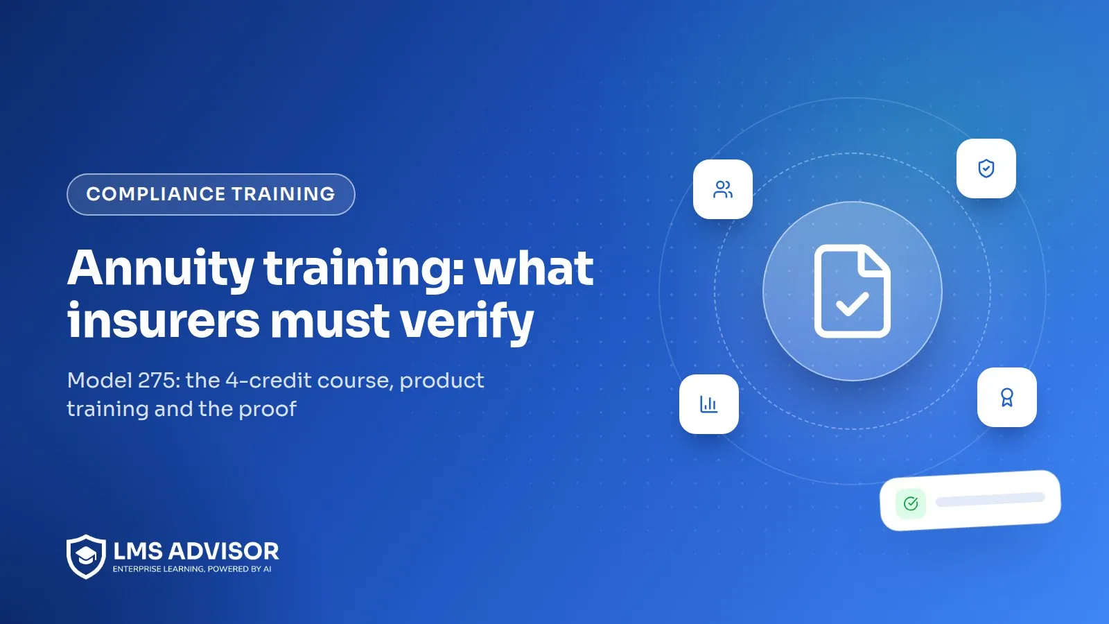 Annuity best interest training requirements cover illustration: a checked badge over a producer training file