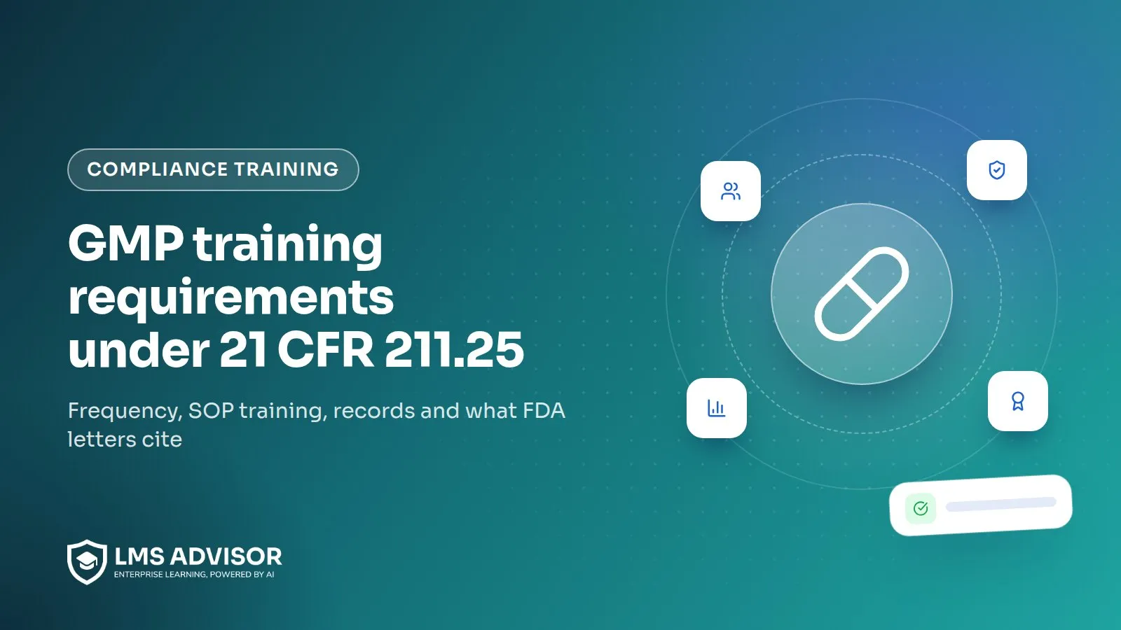 GMP training requirements cover illustration: a pill capsule beside a checked training record for a drug manufacturing operator